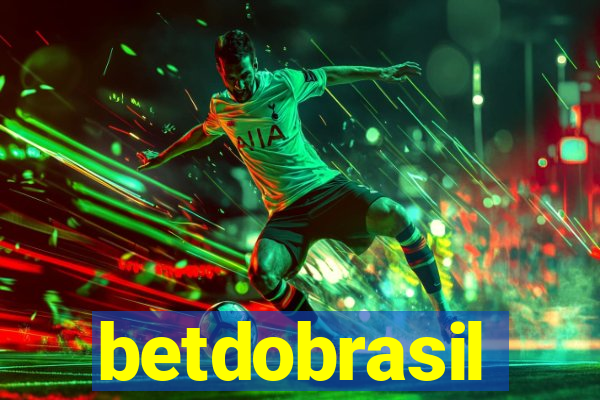 betdobrasil