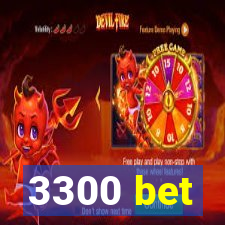 3300 bet