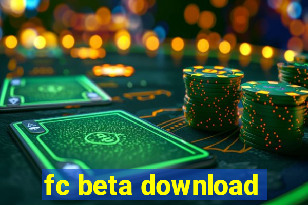 fc beta download