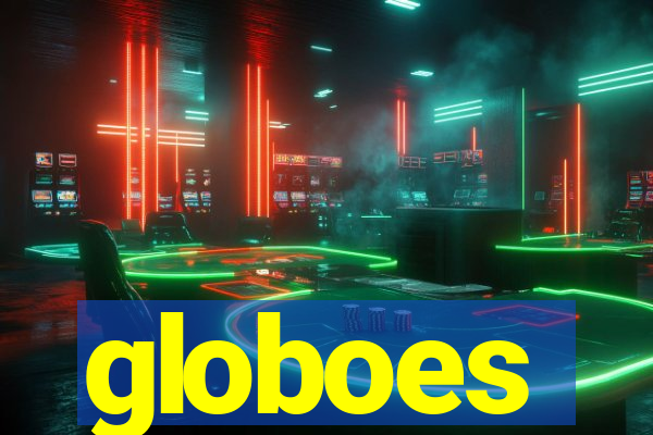 globoes