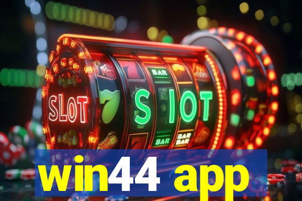 win44 app