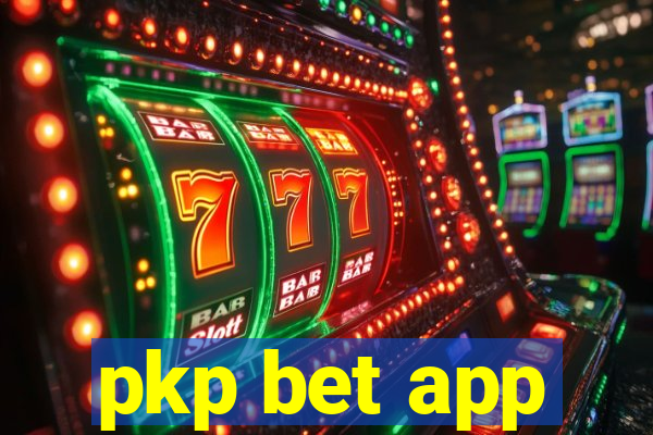 pkp bet app