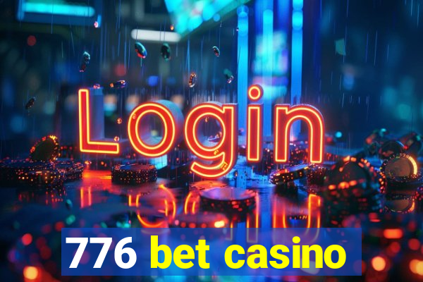 776 bet casino