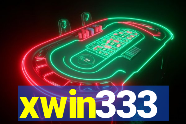 xwin333