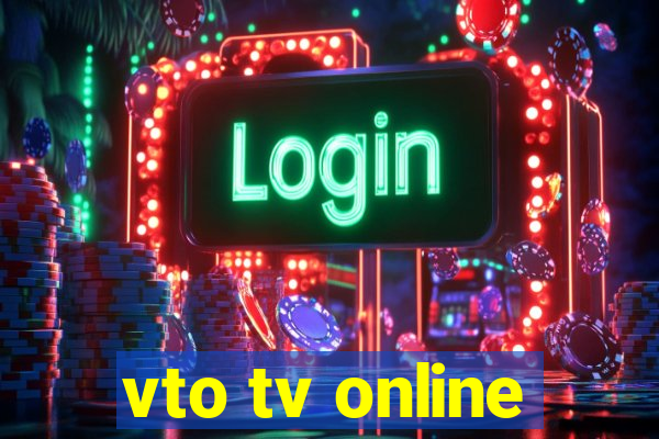 vto tv online