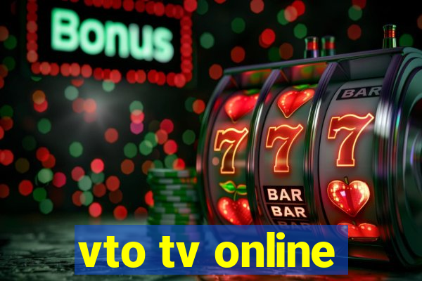 vto tv online