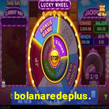 bolanaredeplus.vip