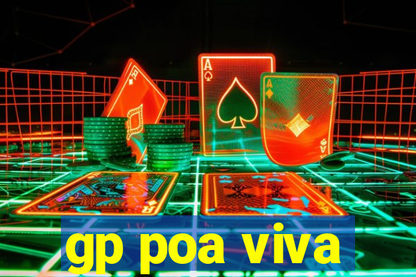 gp poa viva