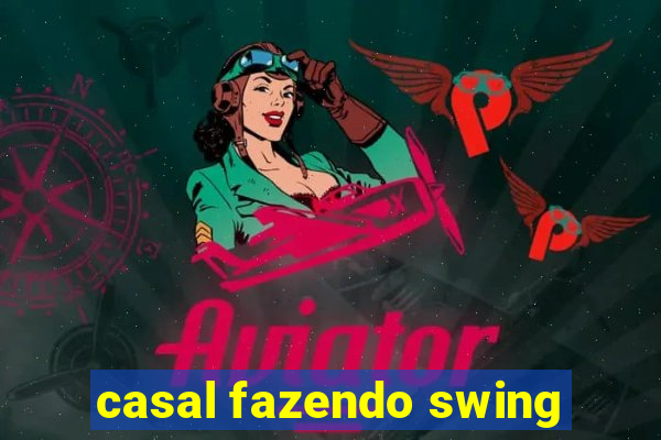 casal fazendo swing