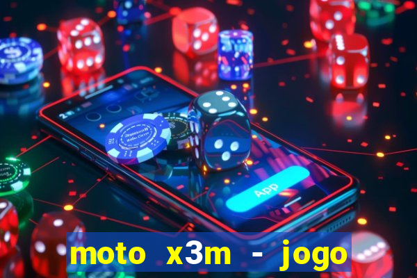 moto x3m - jogo de moto