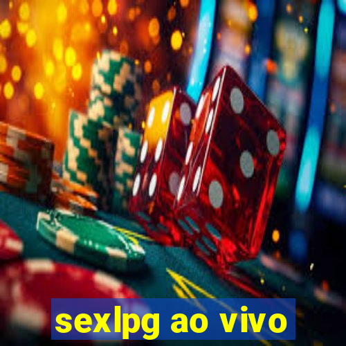 sexlpg ao vivo