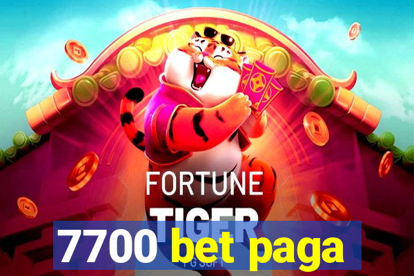 7700 bet paga