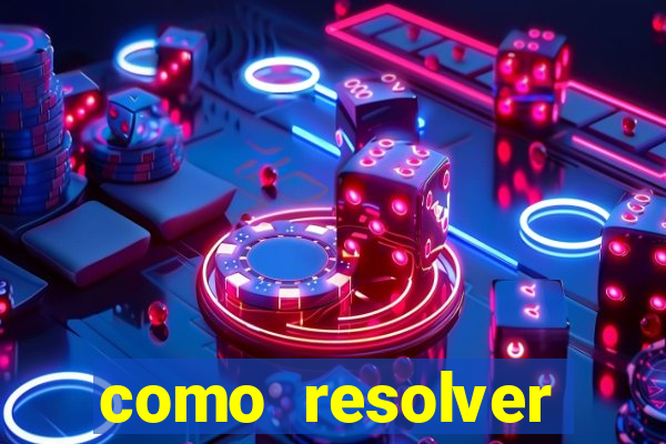 como resolver reclamado apenas por dispositivo registrado