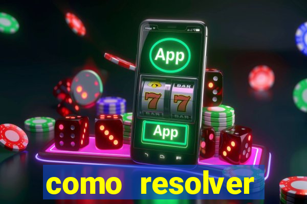 como resolver reclamado apenas por dispositivo registrado