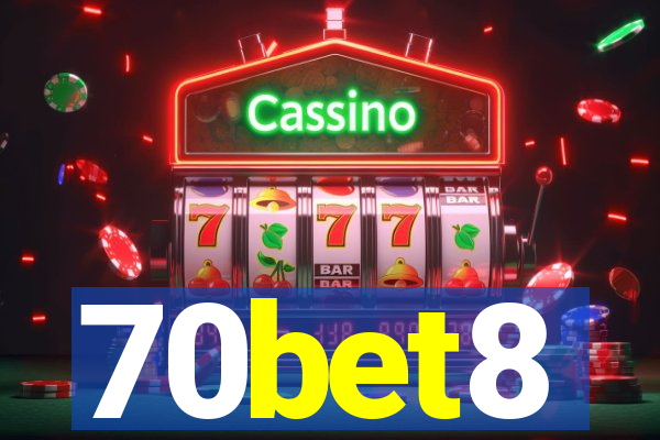 70bet8