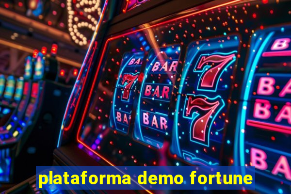 plataforma demo fortune