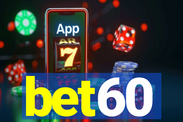 bet60