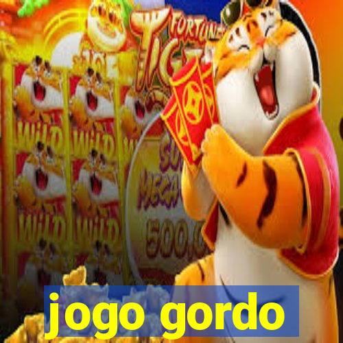 jogo gordo