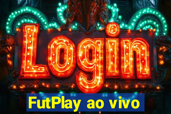 FutPlay ao vivo