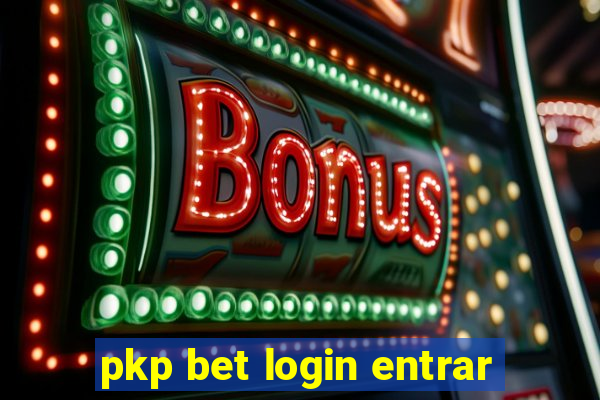 pkp bet login entrar