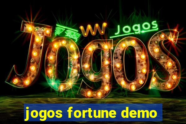 jogos fortune demo