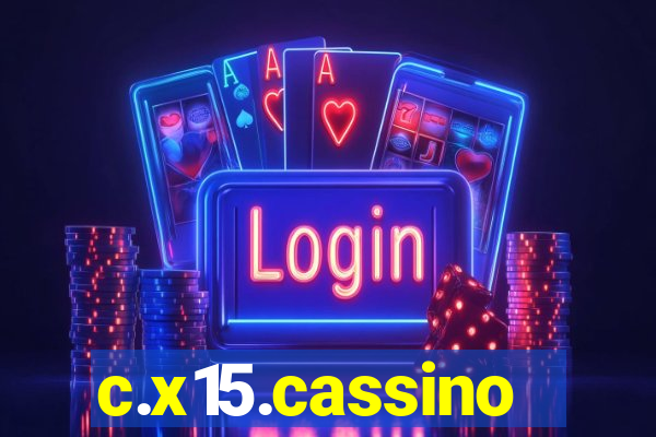 c.x15.cassino