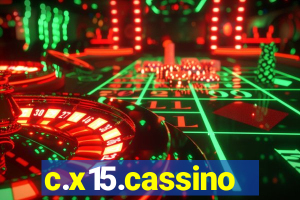 c.x15.cassino