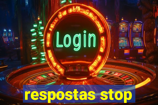 respostas stop