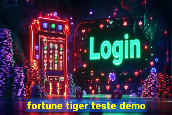 fortune tiger teste demo