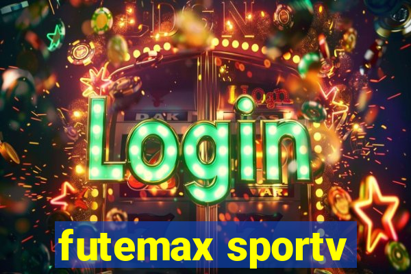 futemax sportv