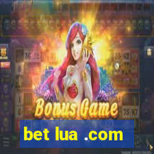 bet lua .com