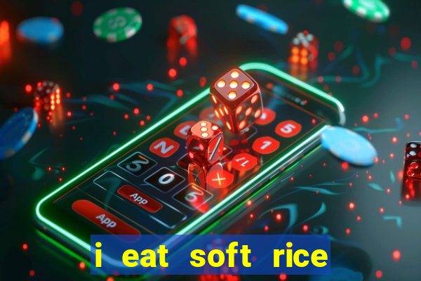 i eat soft rice in another world cap 1 pt br