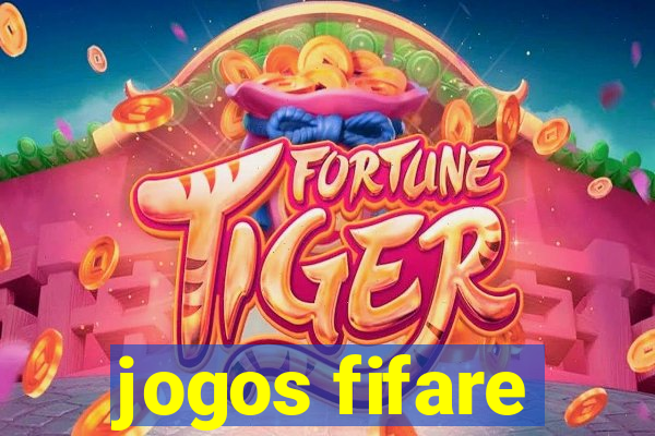 jogos fifare