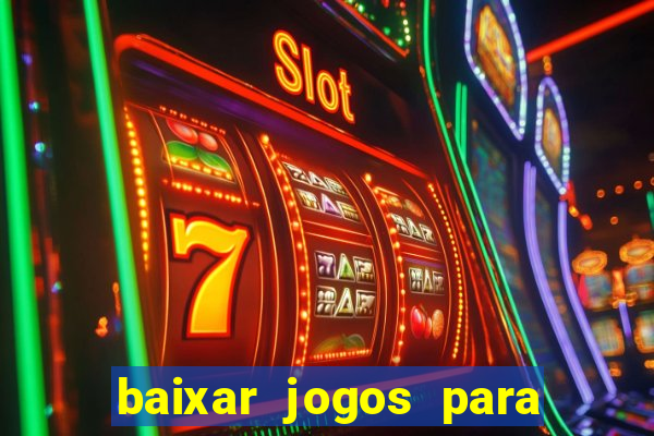 baixar jogos para pc torrent