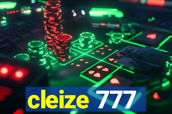 cleize 777