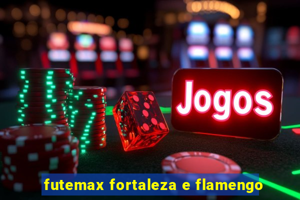 futemax fortaleza e flamengo