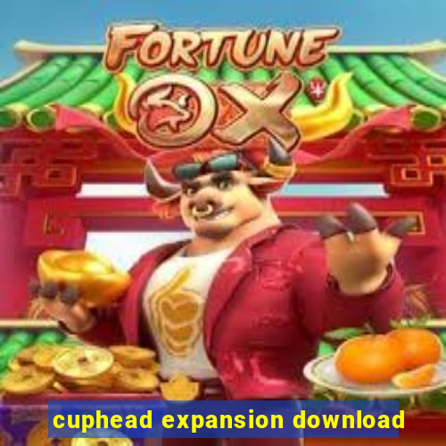 cuphead expansion download