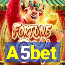 A5bet