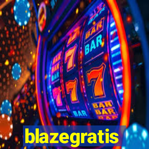 blazegratis