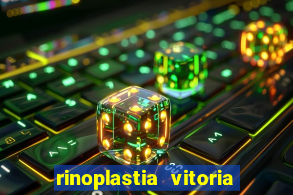 rinoplastia vitoria da conquista