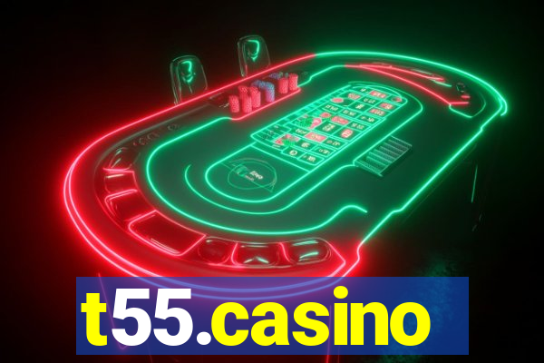 t55.casino