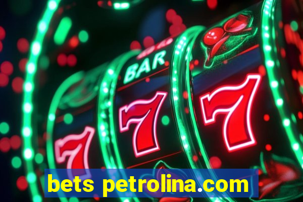 bets petrolina.com