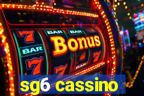 sg6 cassino