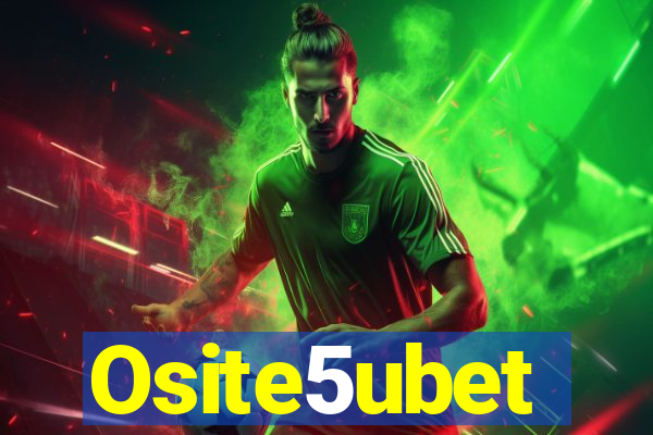 Osite5ubet