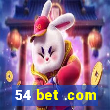 54 bet .com