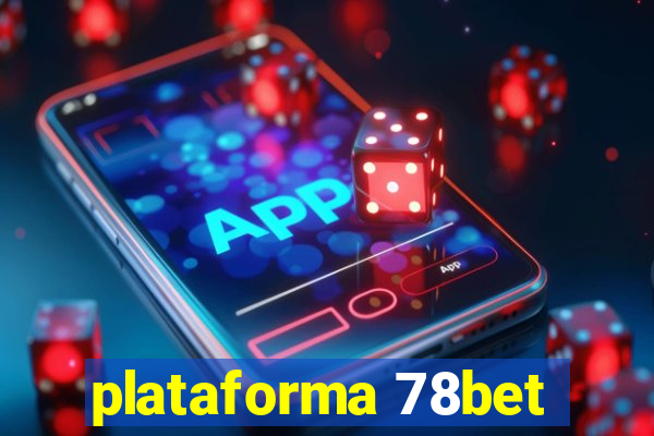 plataforma 78bet