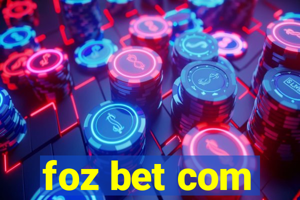 foz bet com