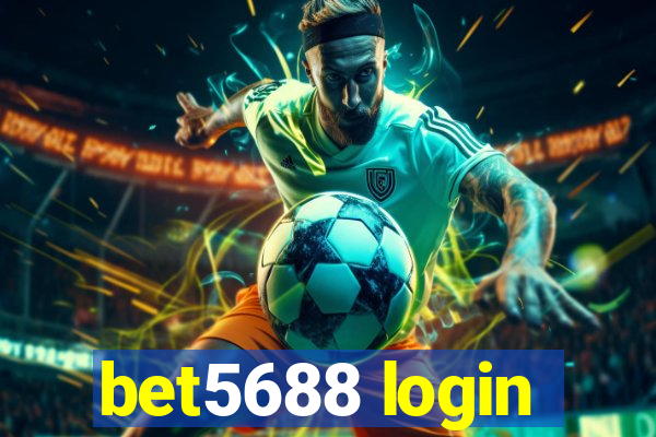 bet5688 login