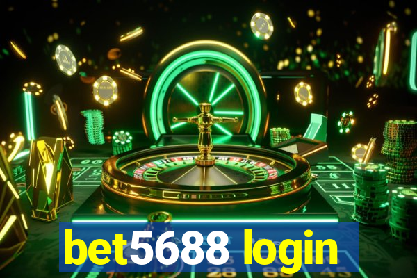 bet5688 login