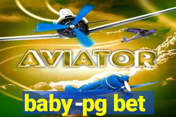 baby-pg bet